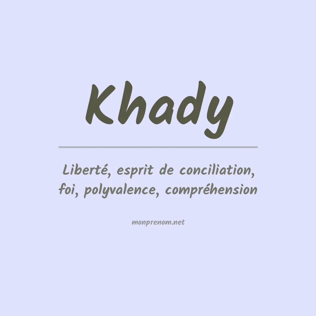 Signification du prénom Khady