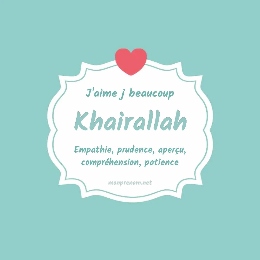 J'aime beaucoup Khairallah