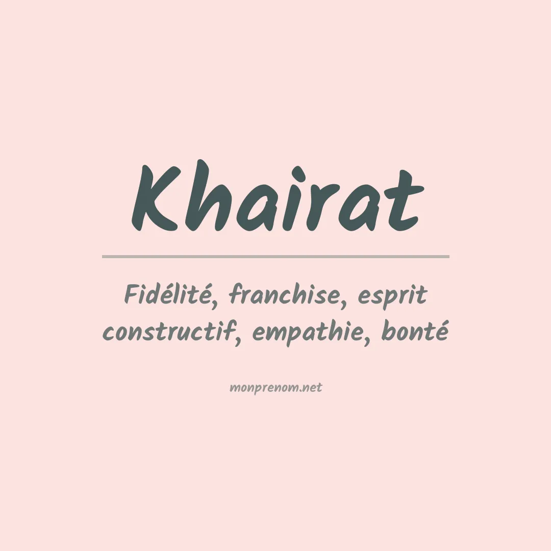 Signification du prénom Khairat