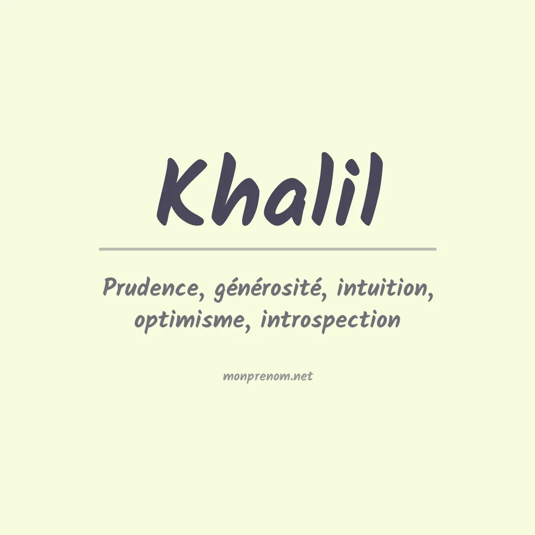 Prénom Khalil