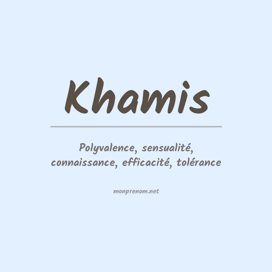 Signification du prénom Khamis