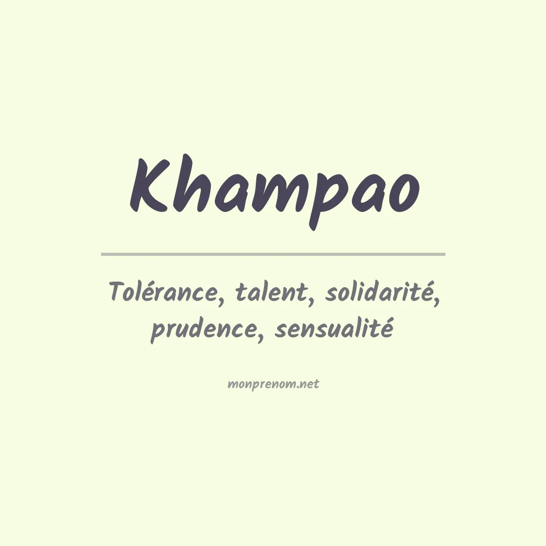 Signification du prénom Khampao