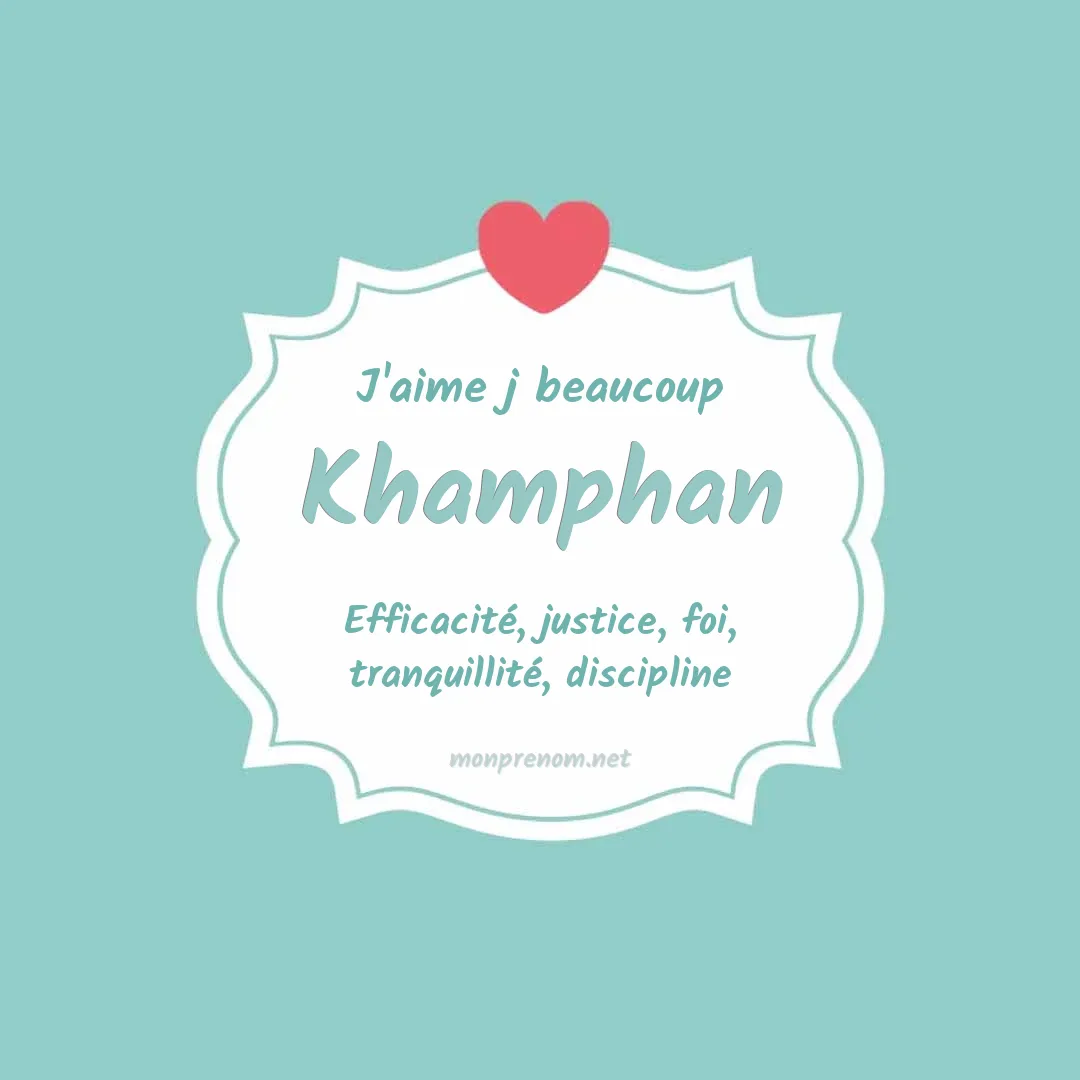 J'aime beaucoup Khamphan