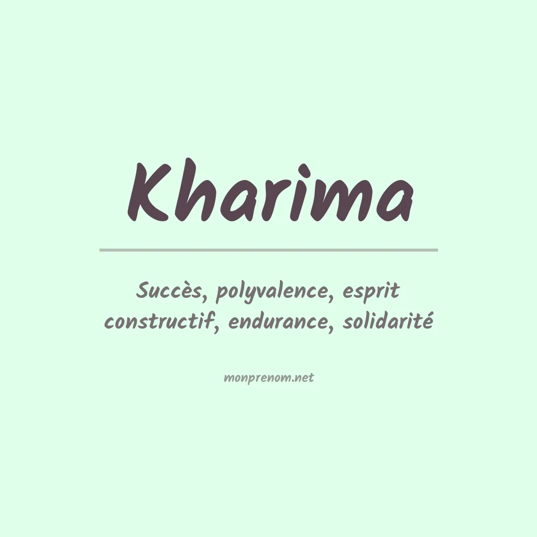 Signification du prénom Kharima