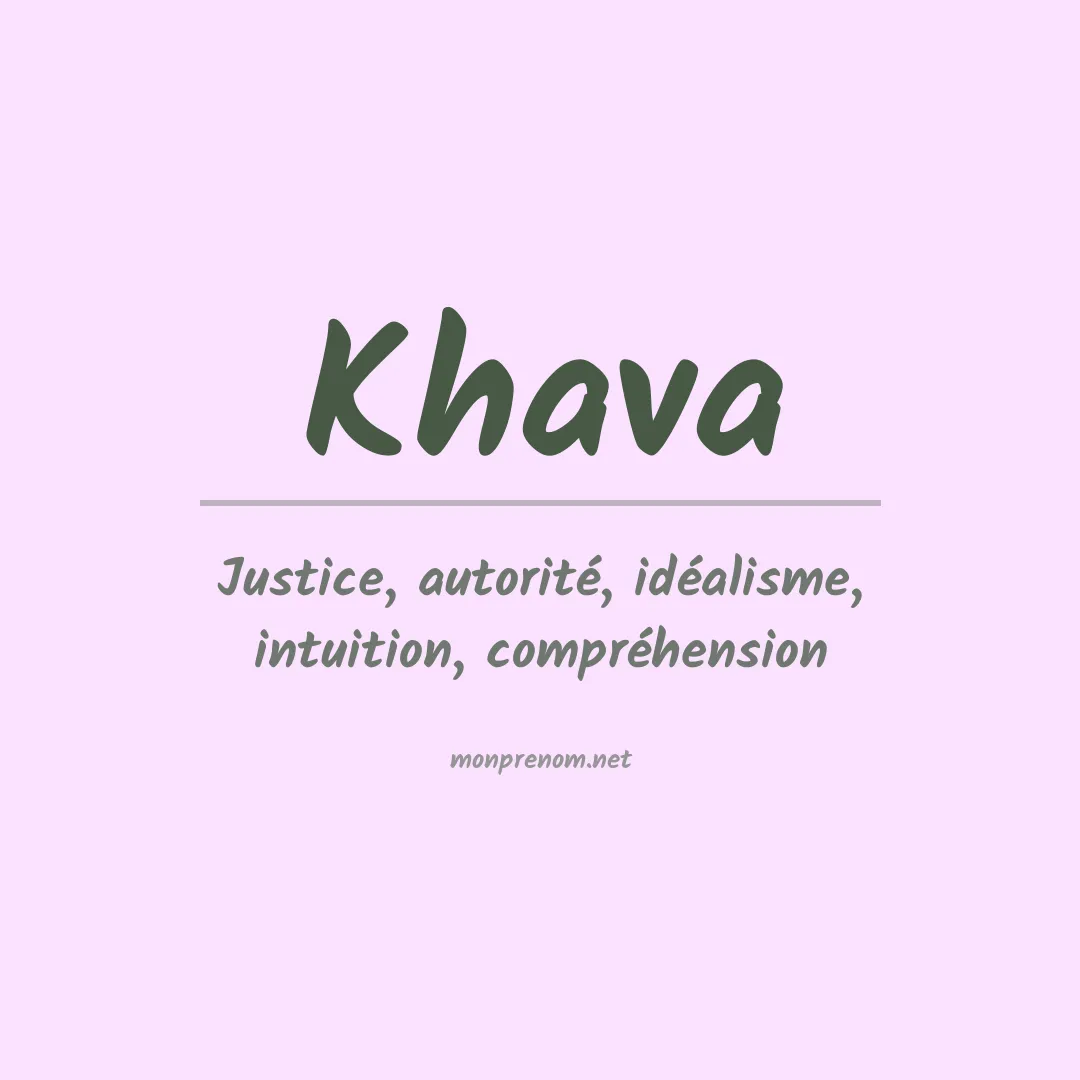 Signification du prénom Khava