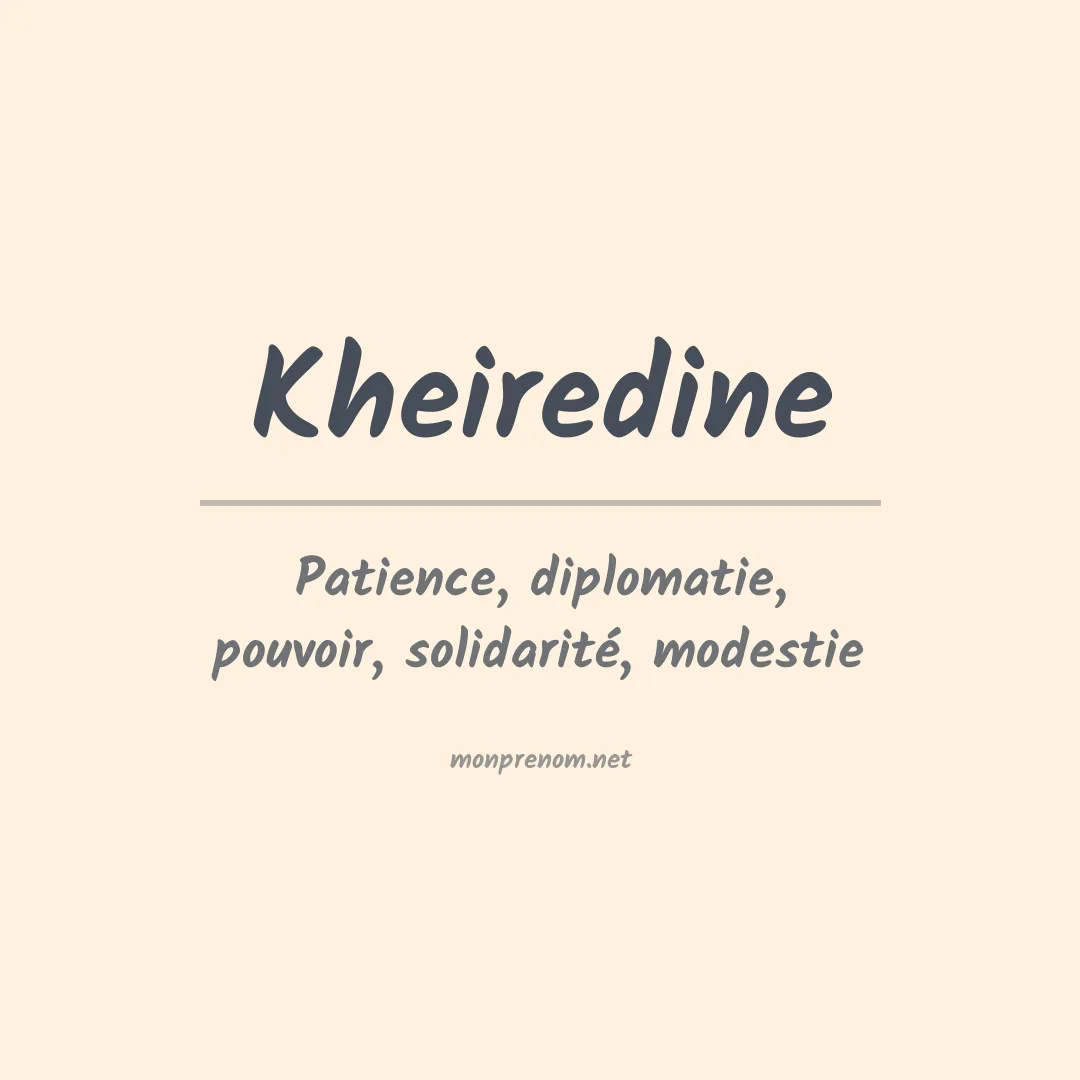 Prénom Kheiredine