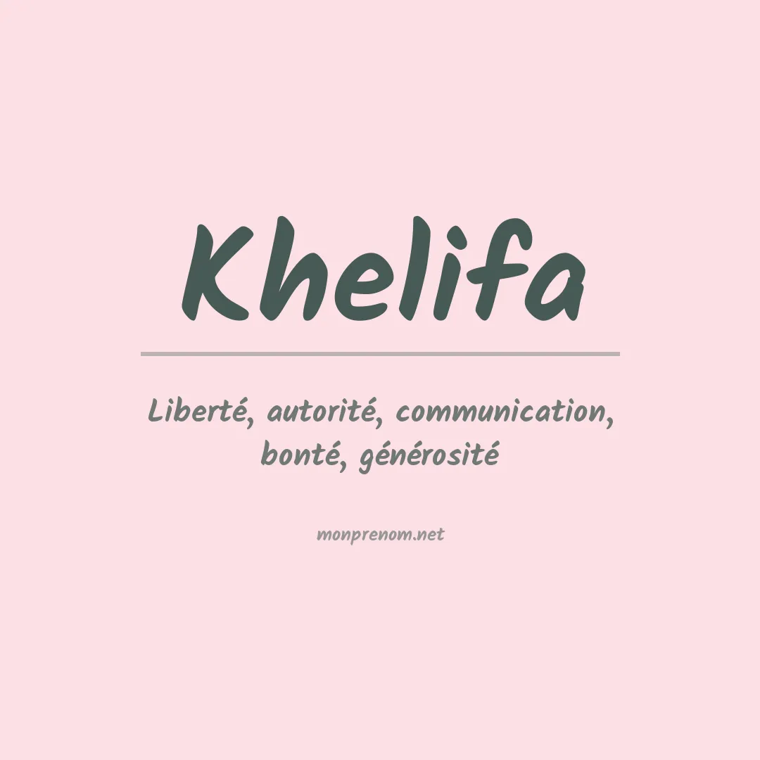 Prénom Khelifa