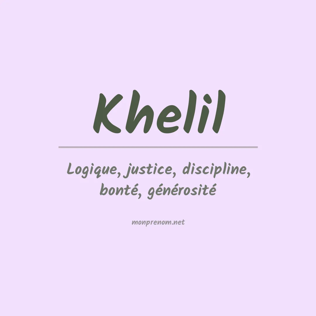 Prénom Khelil