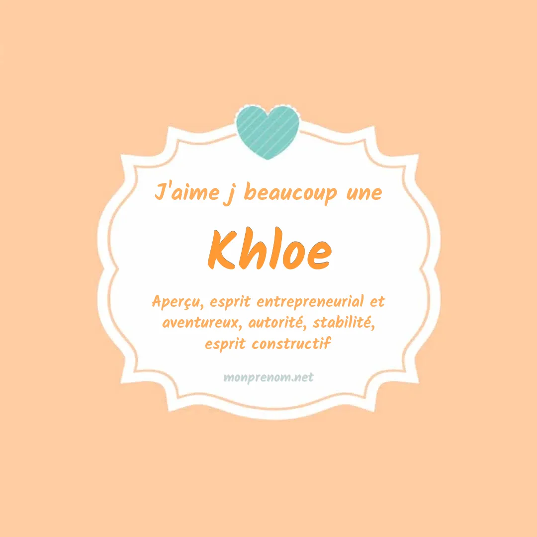 J'aime beaucoup Khloe