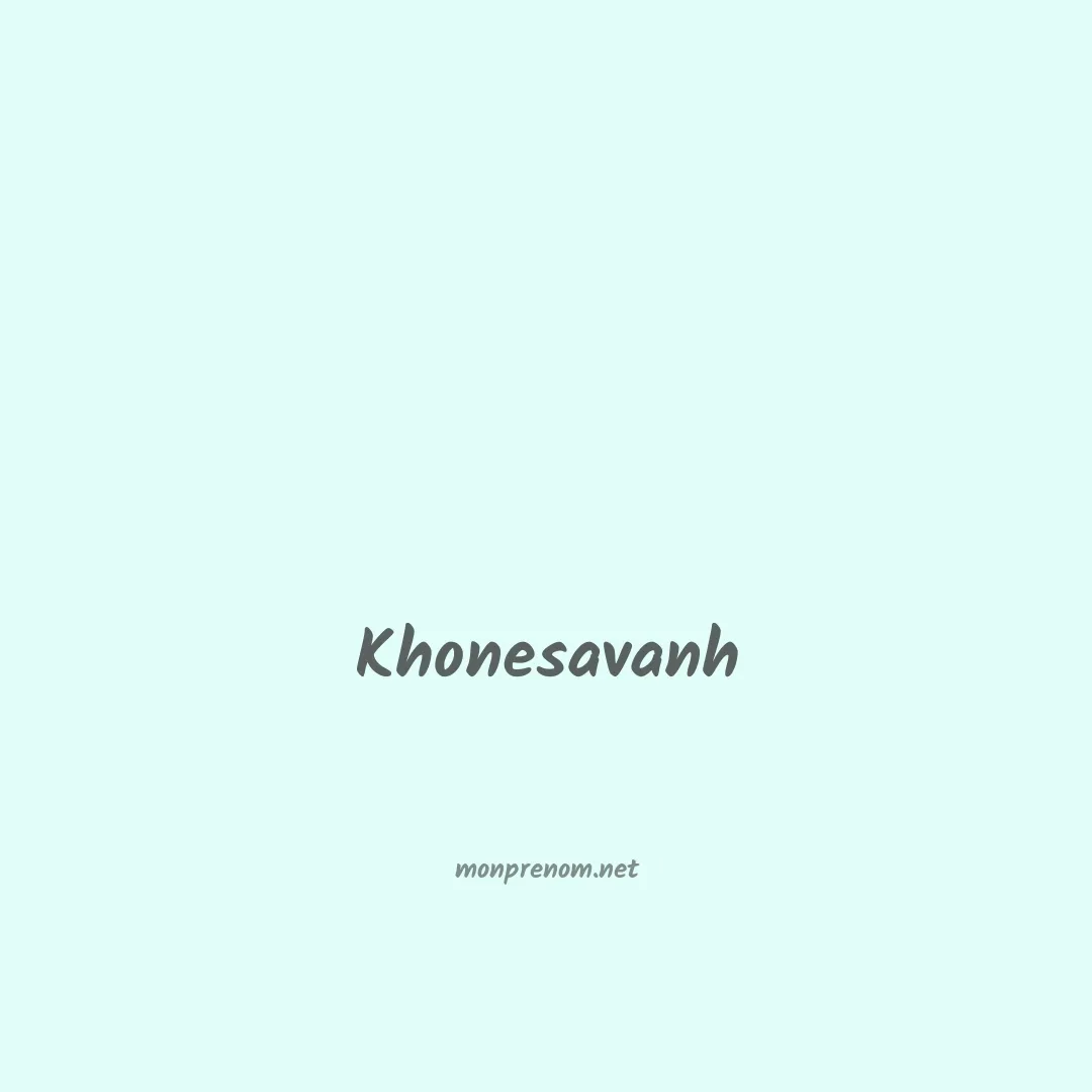 Khonesavanh en chinois