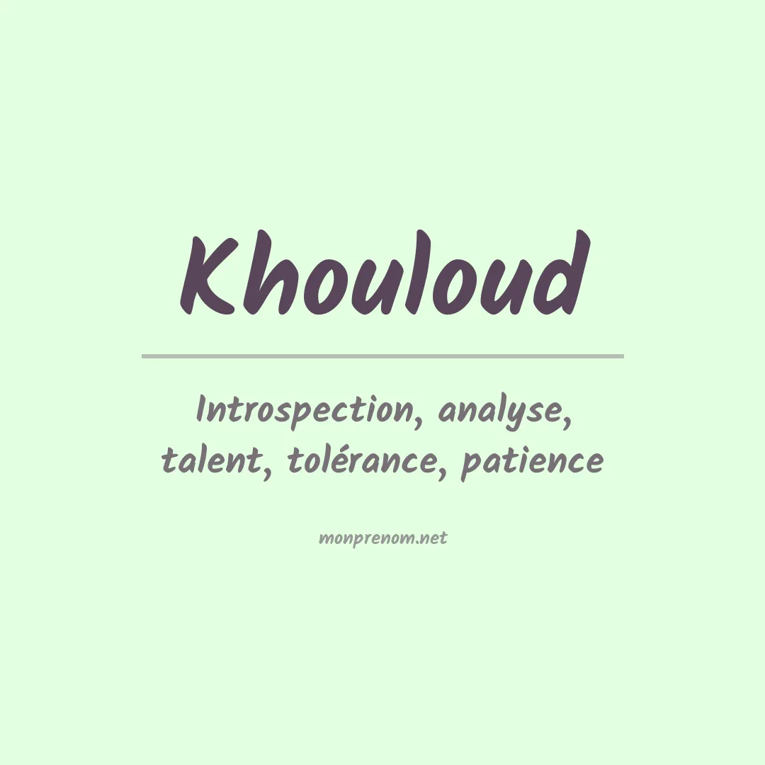 Prénom Khouloud