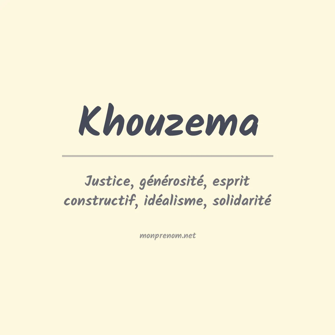 Signification du prénom Khouzema