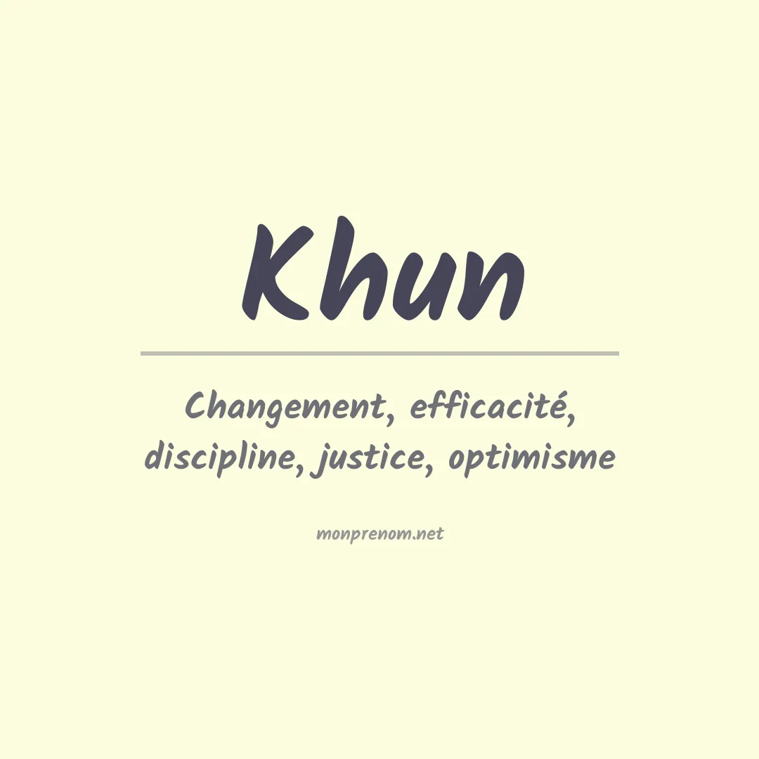 Signification du prénom Khun
