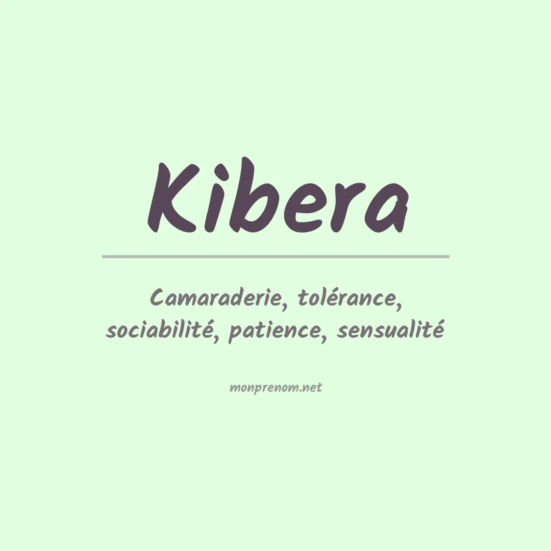 Signification du prénom Kibera