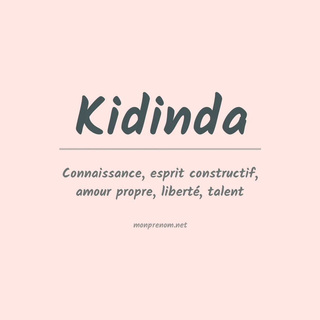 Signification du prénom Kidinda