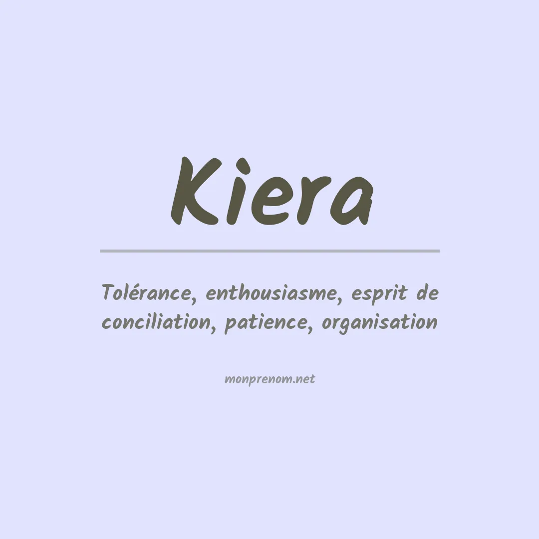 Signification du prénom Kiera