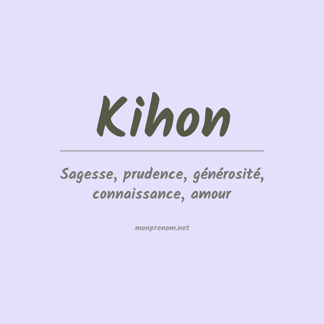 Signification du prénom Kihon
