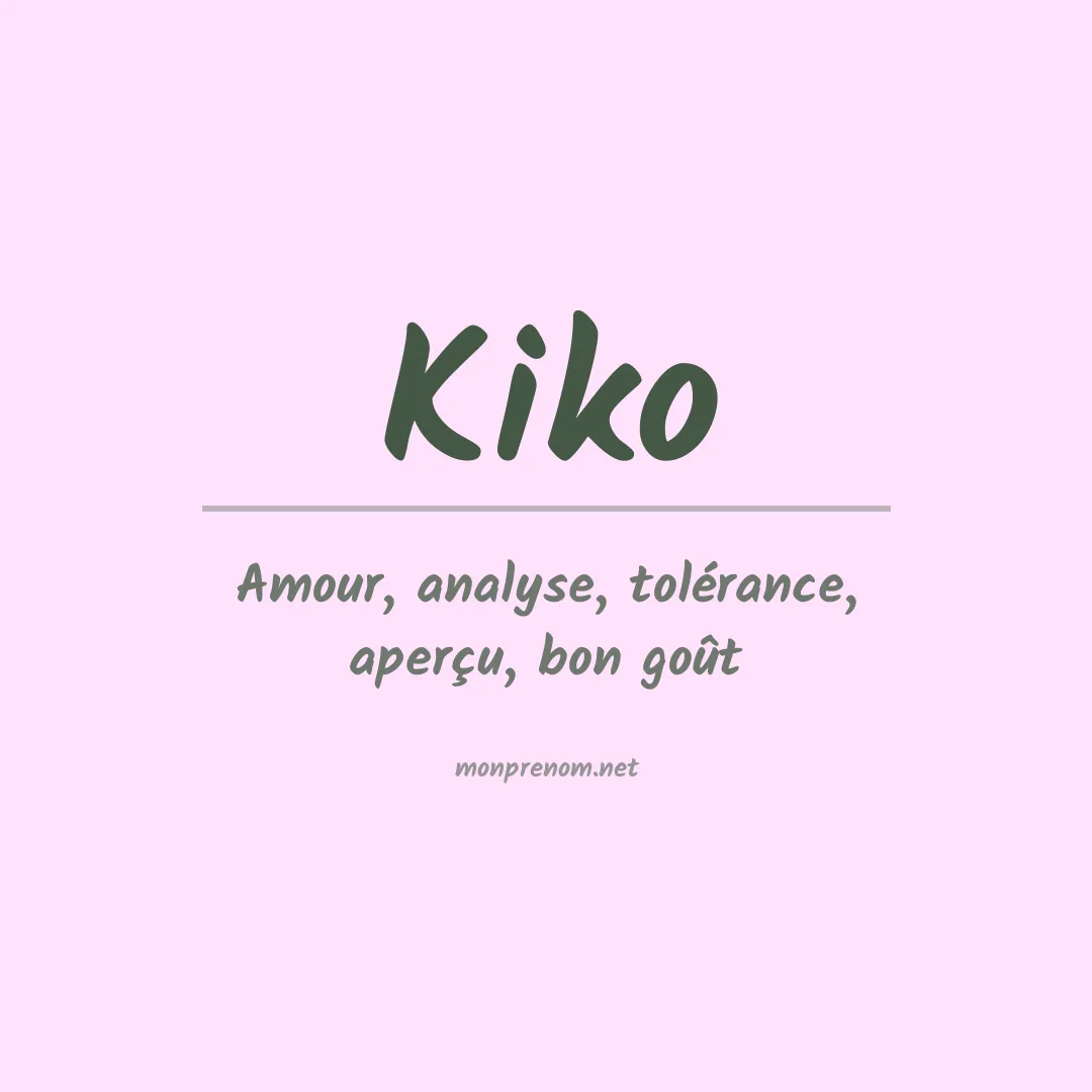 Prénom Kiko