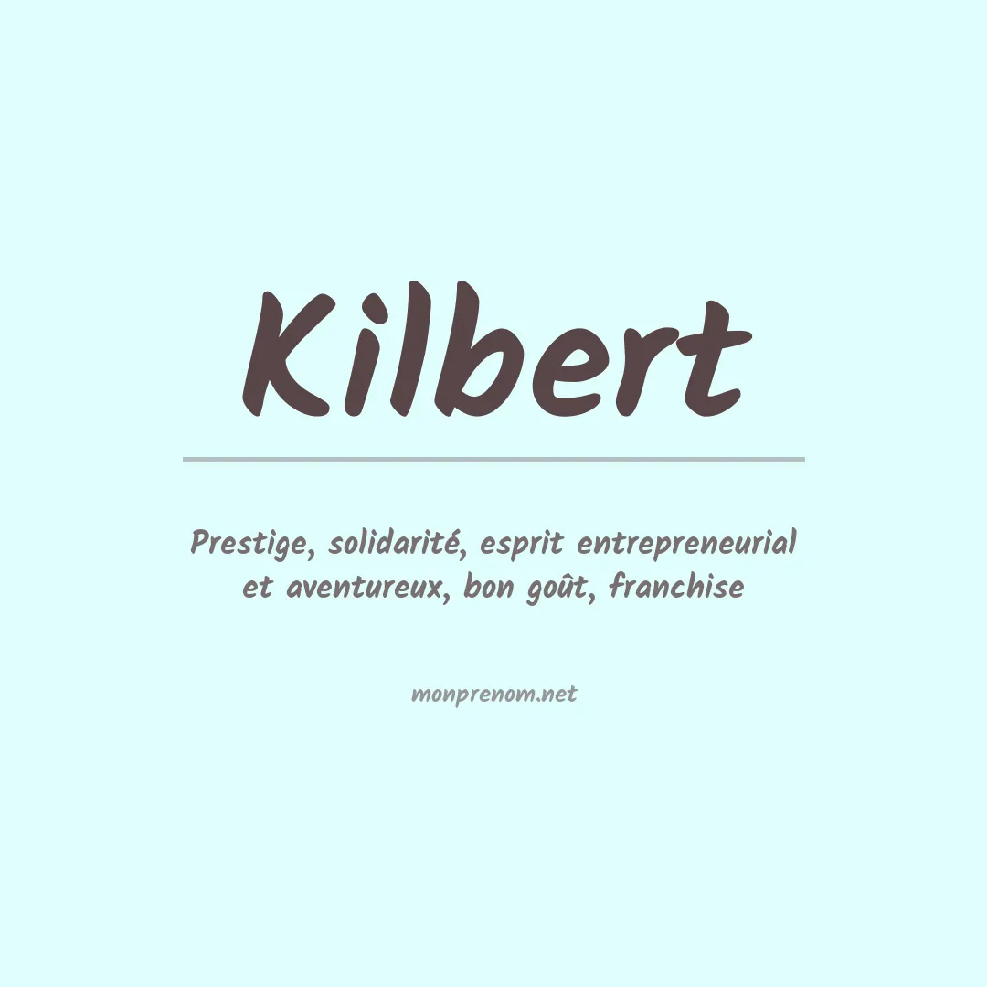 Prénom Kilbert