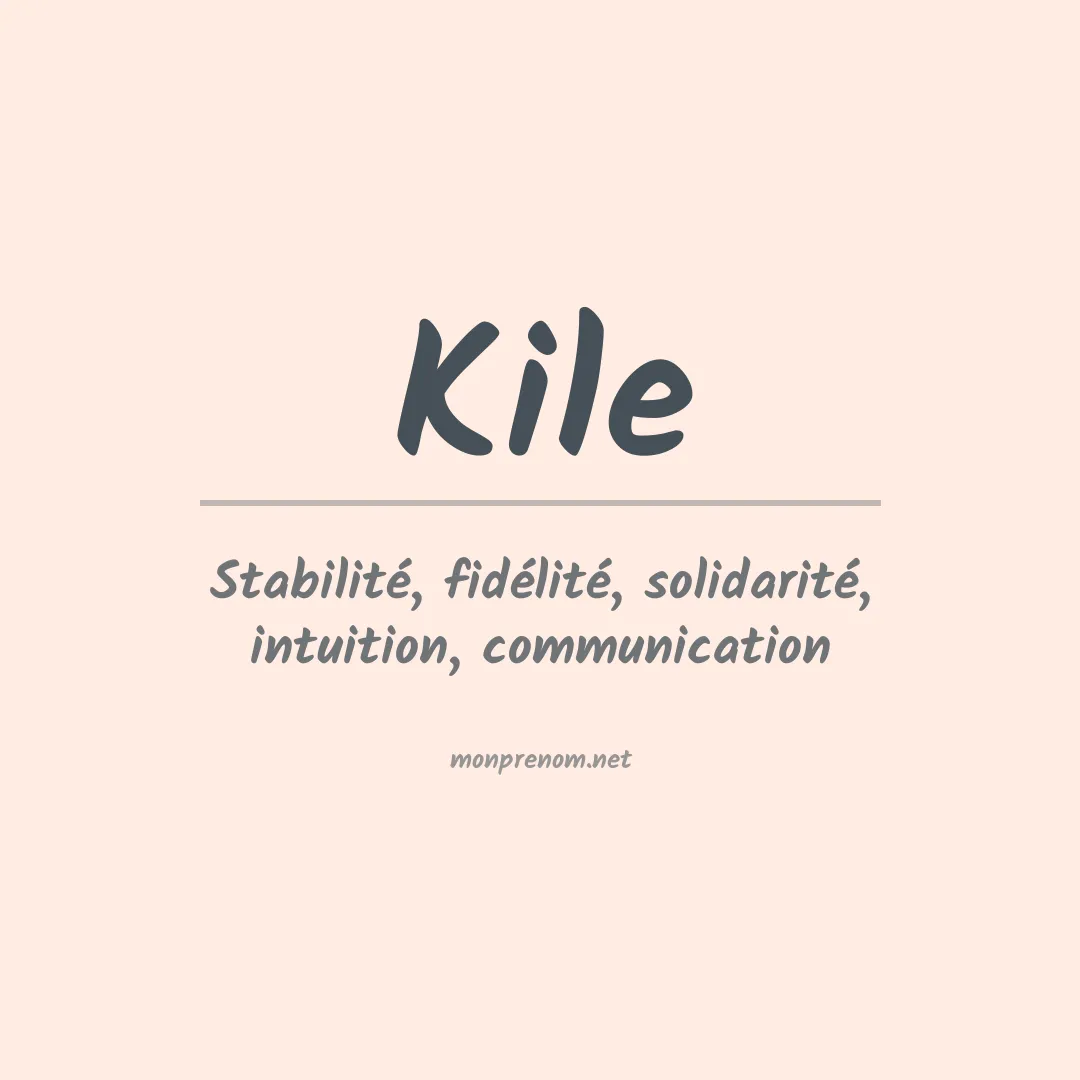 Prénom Kile