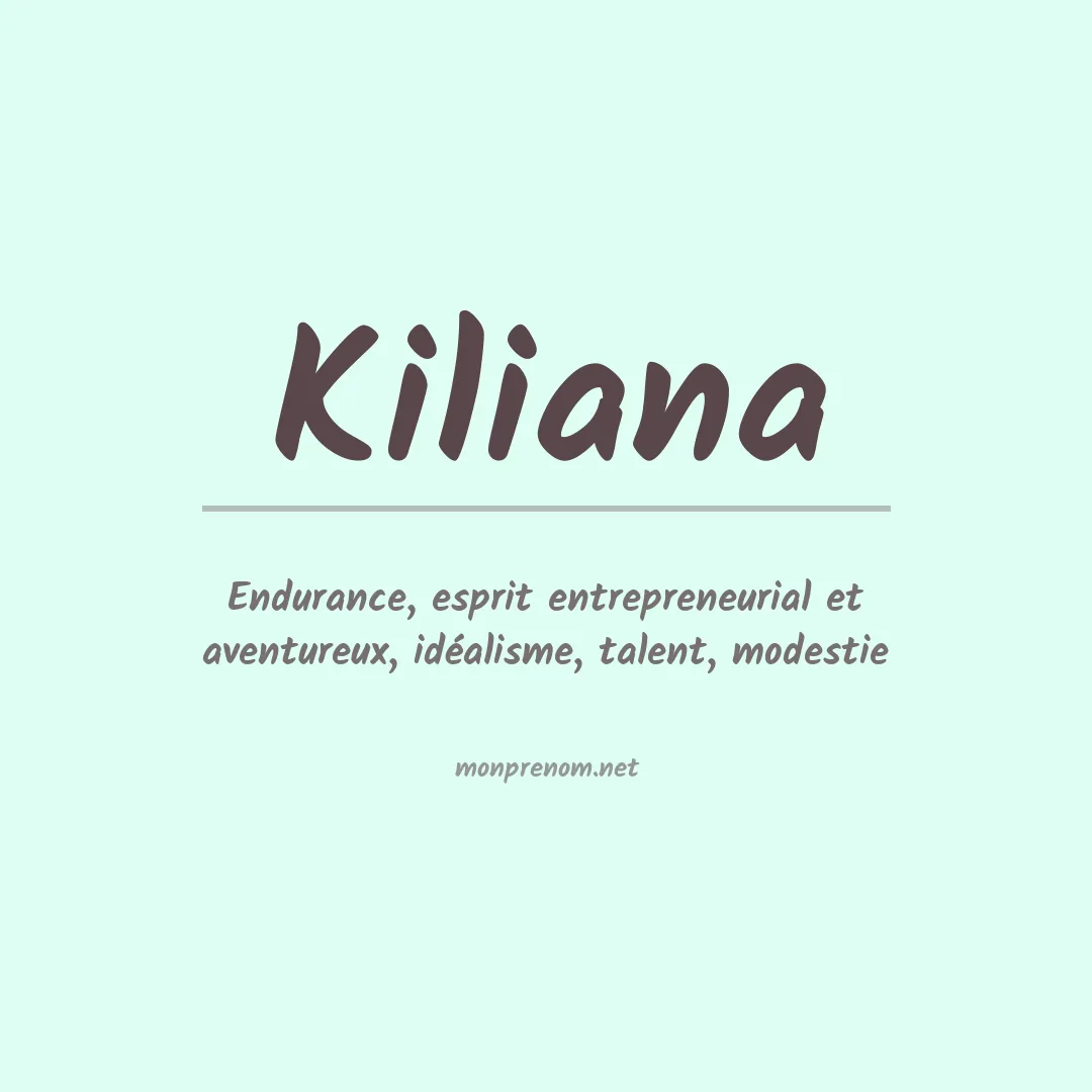Prénom Kiliana