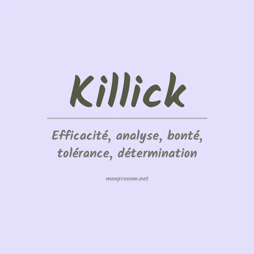 Signification du prénom Killick