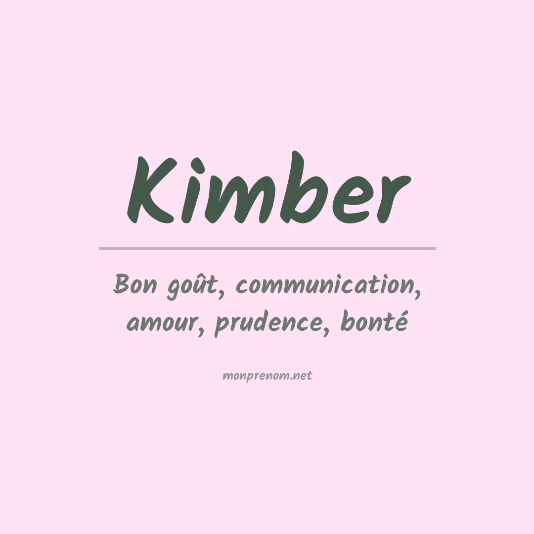 Prénom Kimber