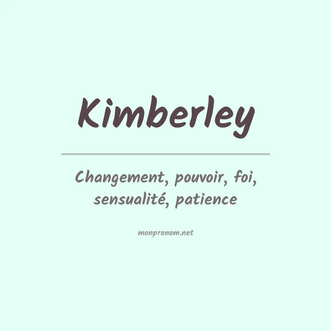 Signification du prénom Kimberley