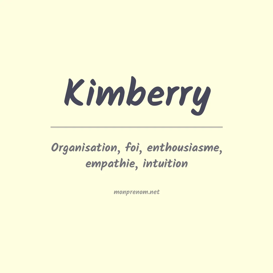 Signification du prénom Kimberry
