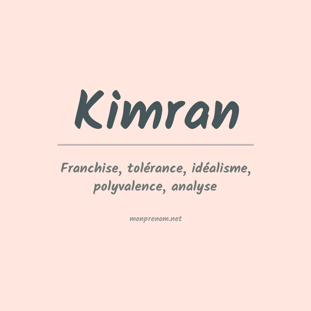 Signification du prénom Kimran