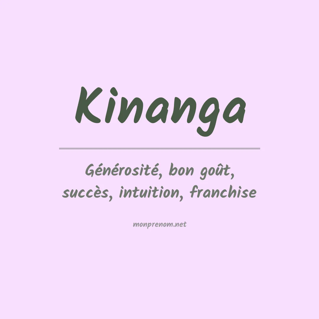 Signification du prénom Kinanga