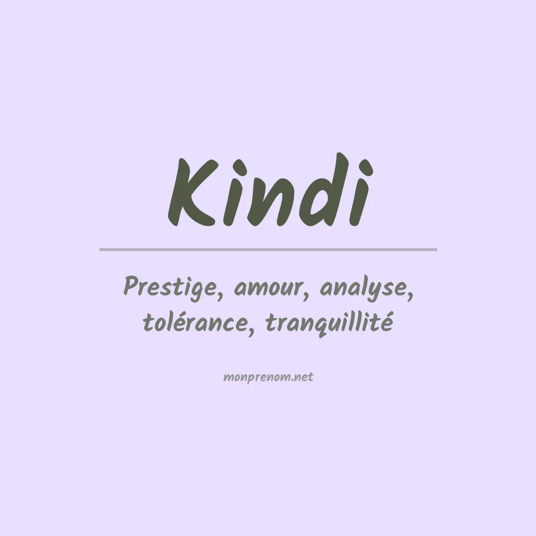 Signification du prénom Kindi