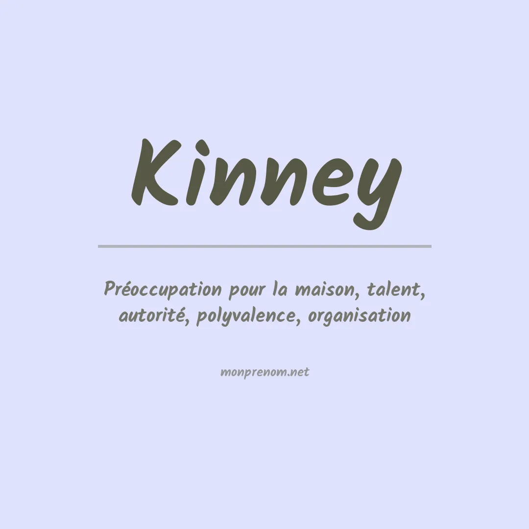 Signification du prénom Kinney
