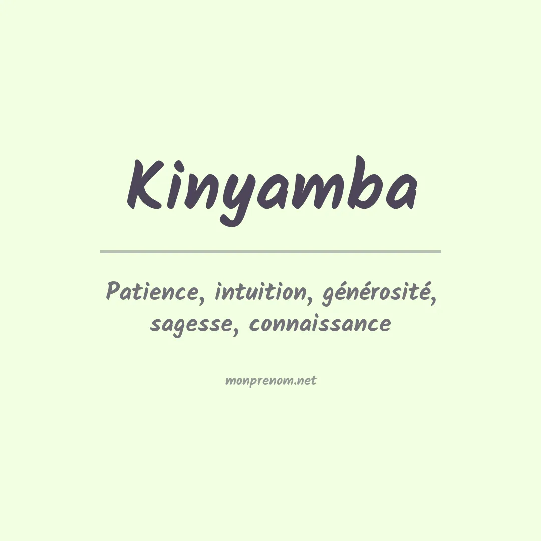 Signification du prénom Kinyamba