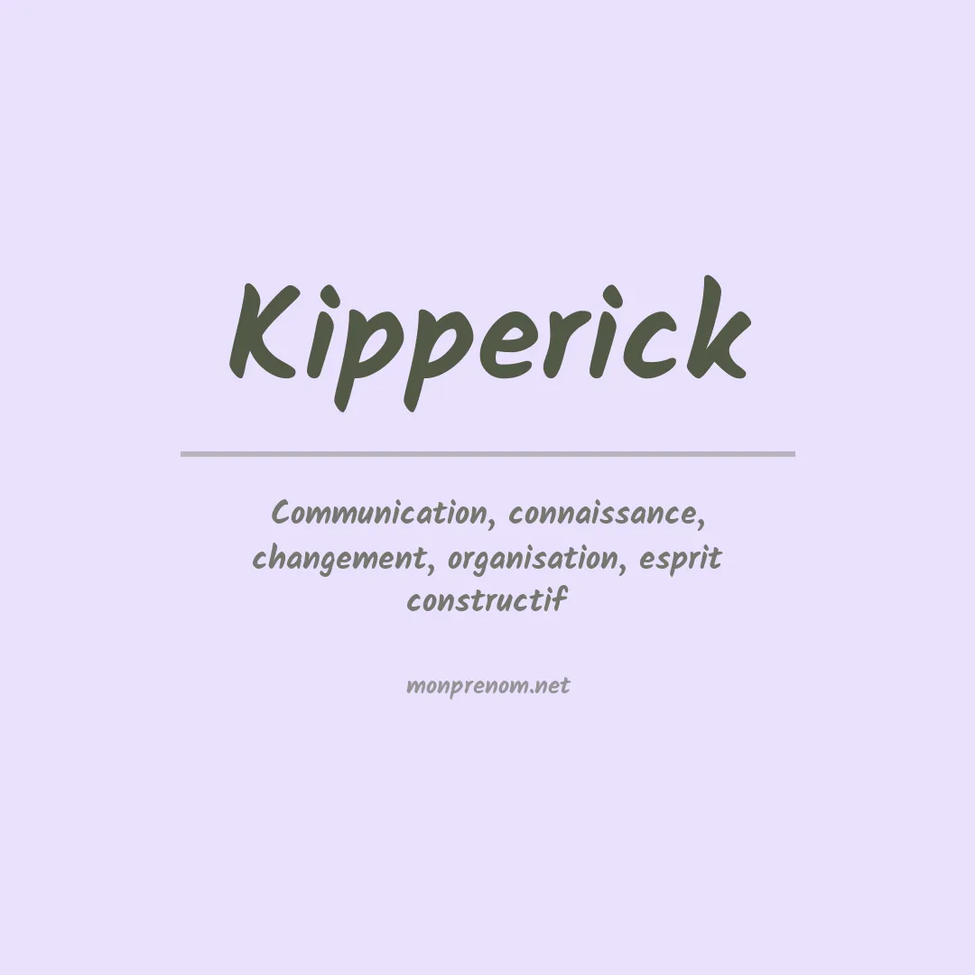 Signification du prénom Kipperick