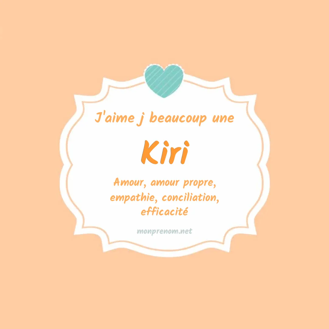 J'aime beaucoup Kiri