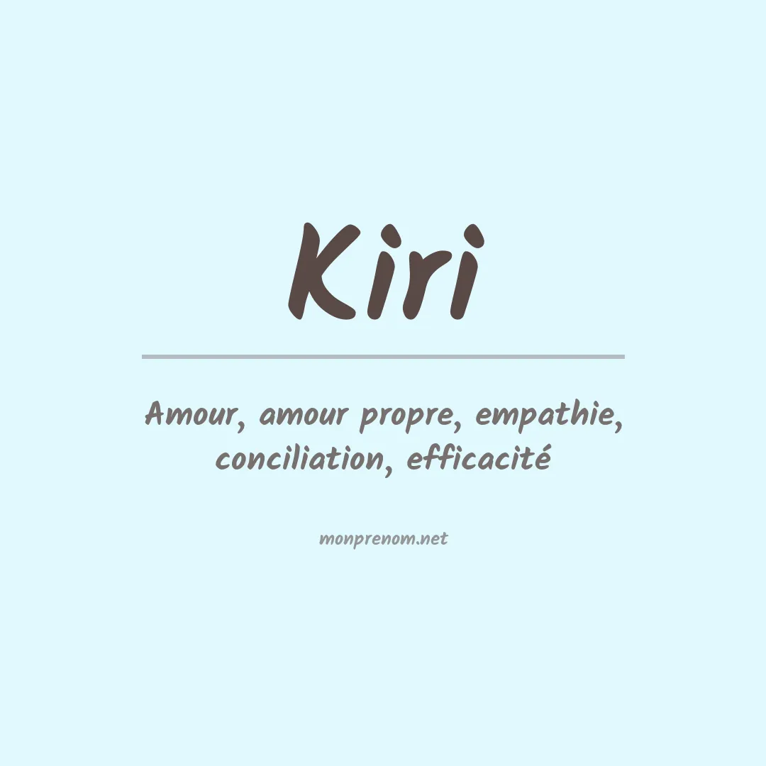Signification du prénom Kiri