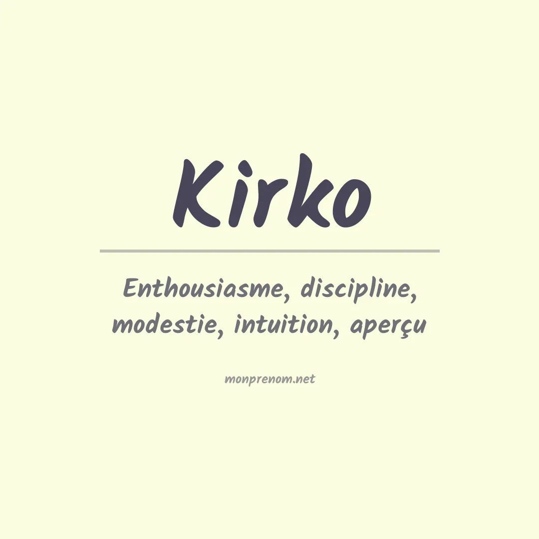 Signification du prénom Kirko