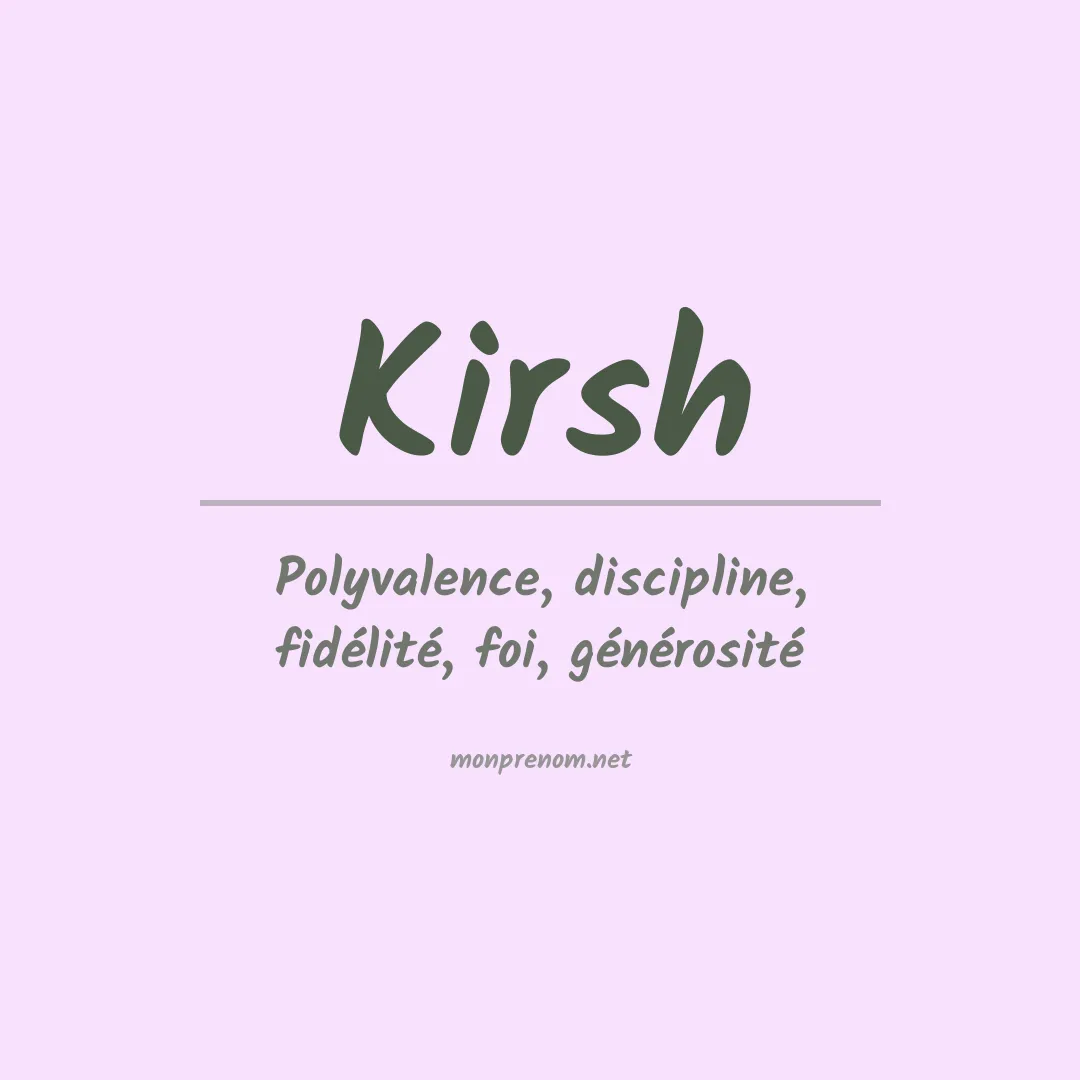 Prénom Kirsh
