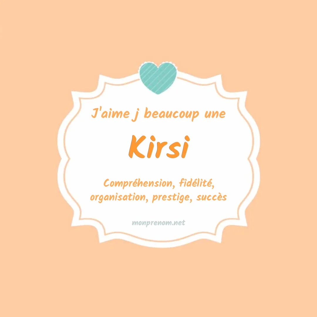 J'aime beaucoup Kirsi