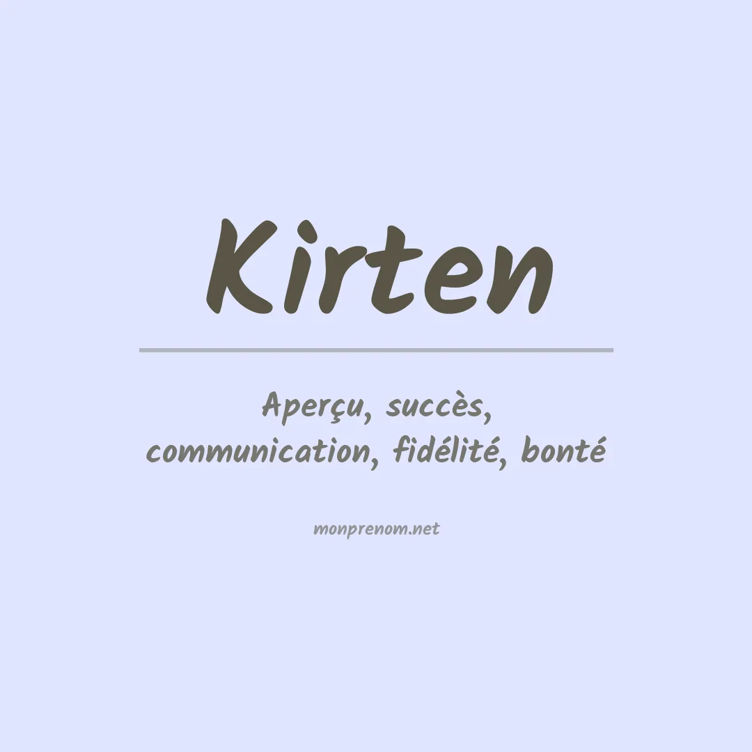 Signification du prénom Kirten