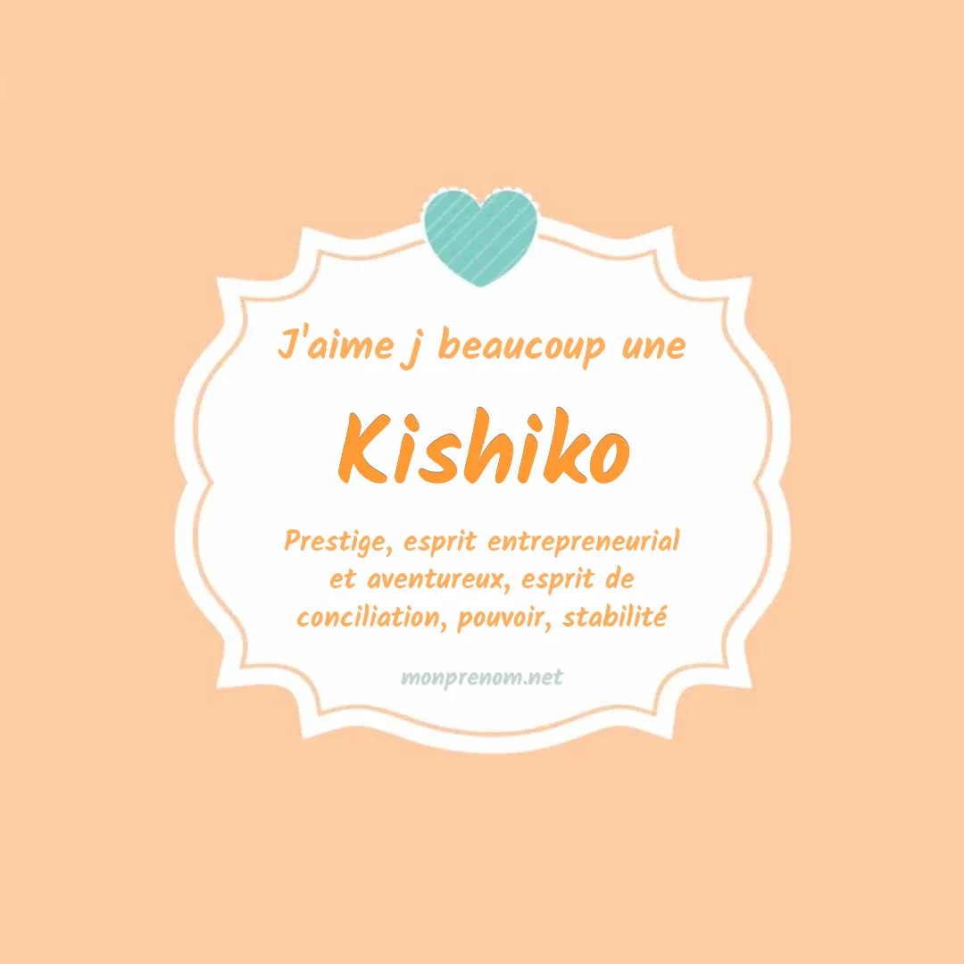 J'aime beaucoup Kishiko