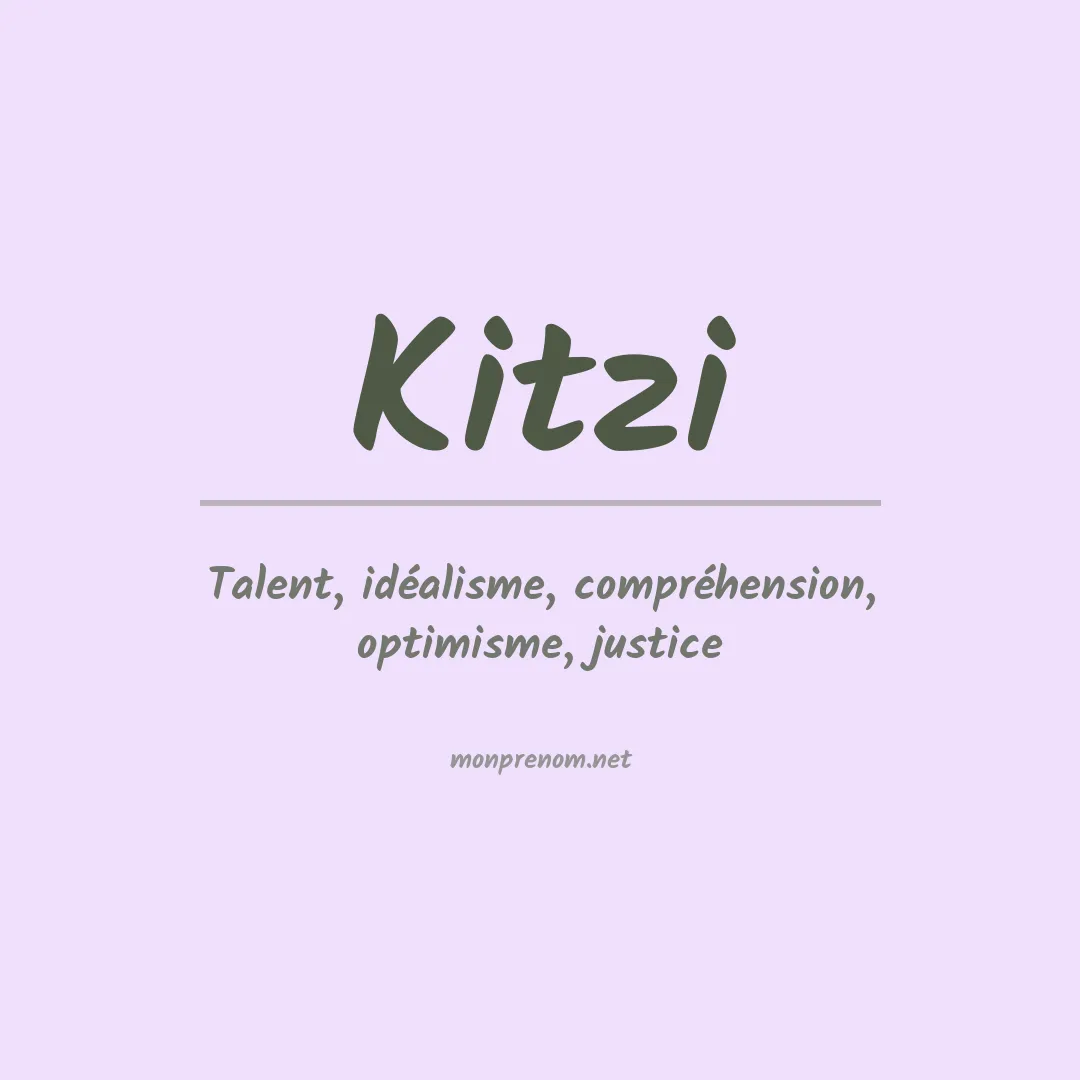 Signification du prénom Kitzi