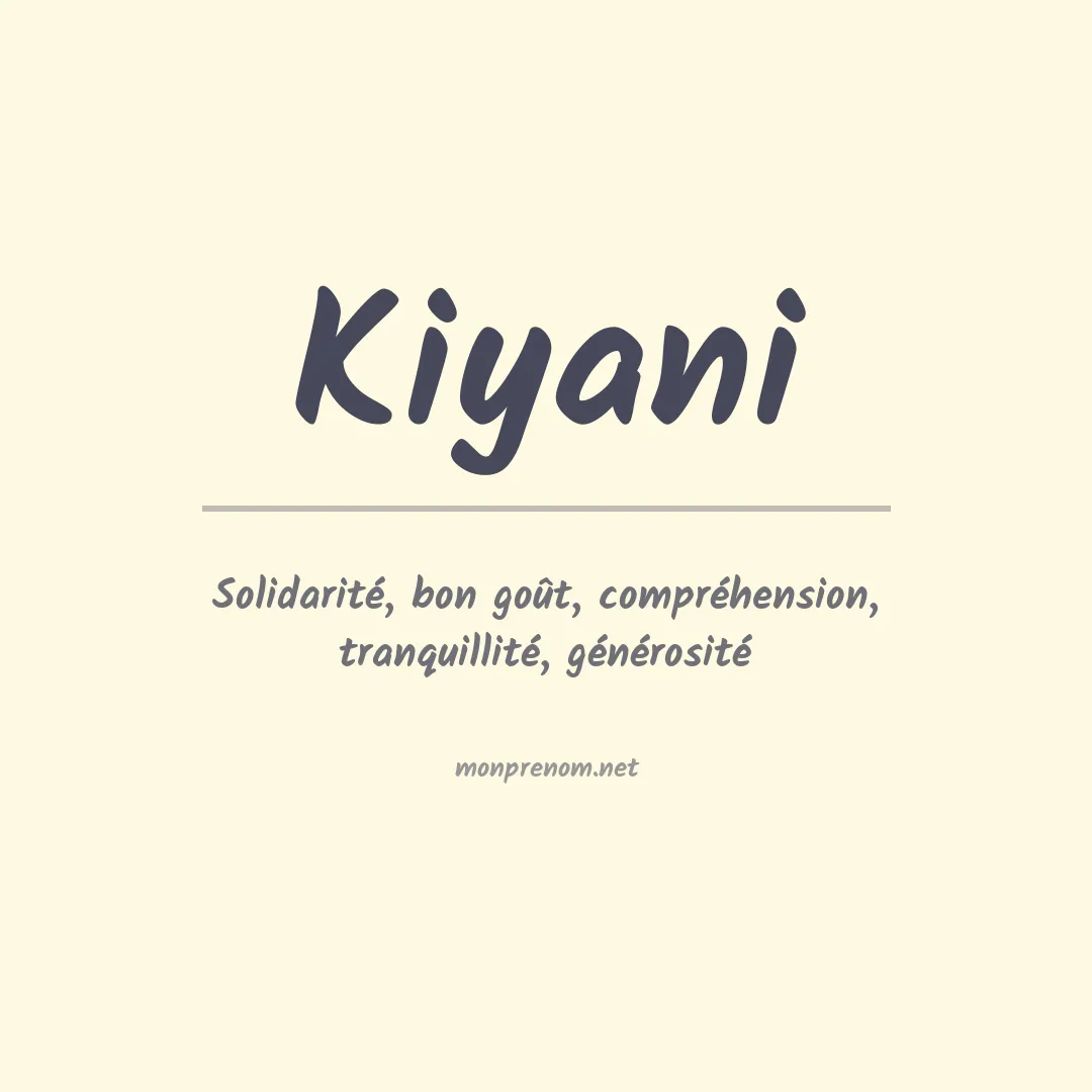 Prénom Kiyani