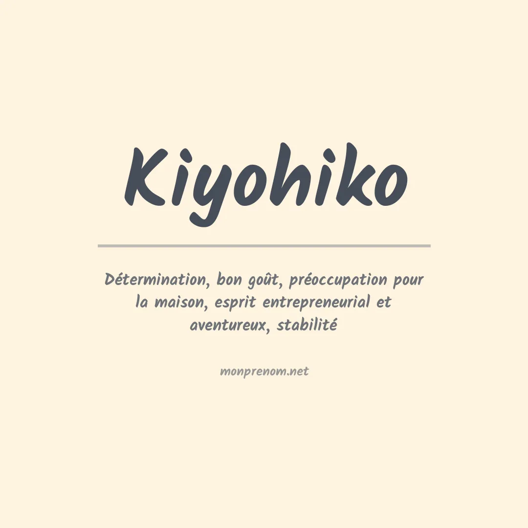 Signification du prénom Kiyohiko
