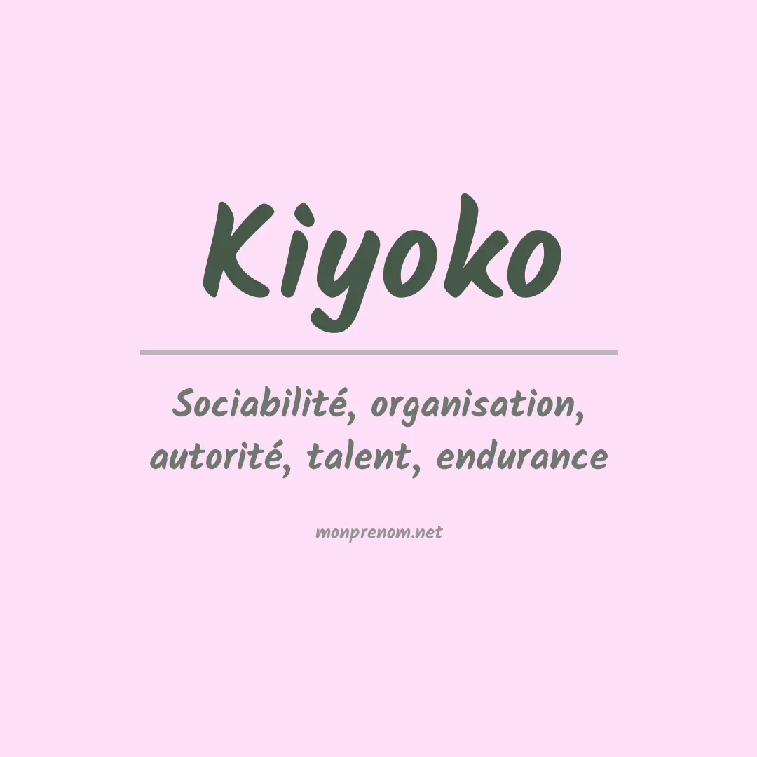 Signification du prénom Kiyoko