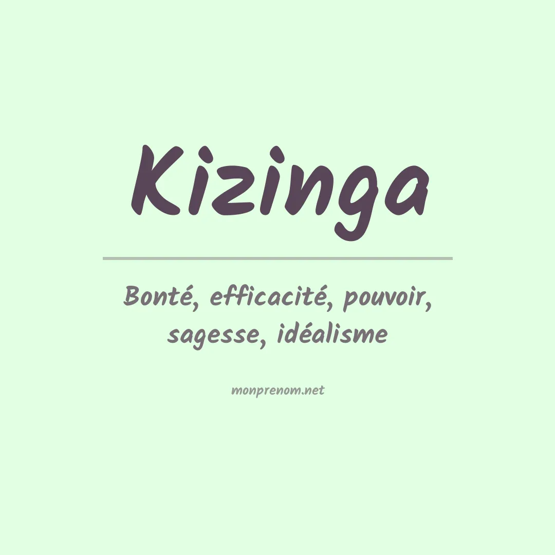 Signification du prénom Kizinga