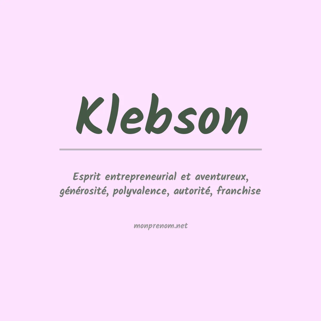 Signification du prénom Klebson