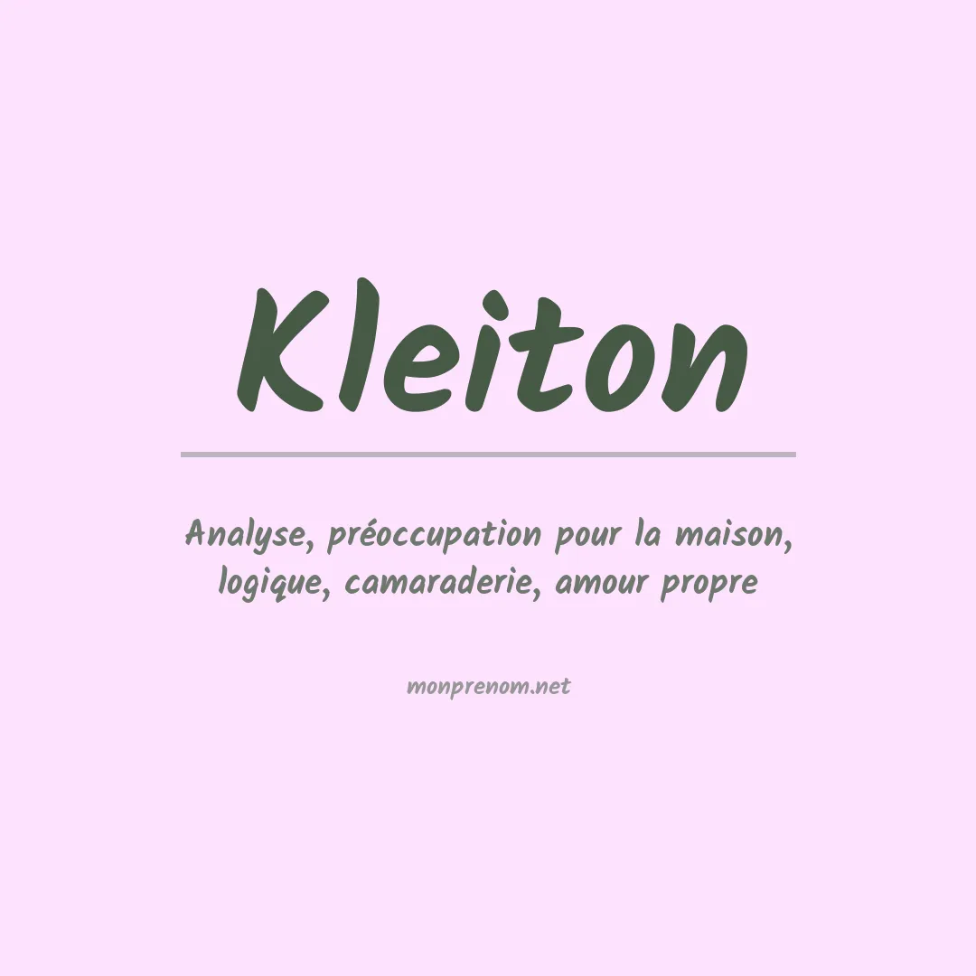 Signification du prénom Kleiton