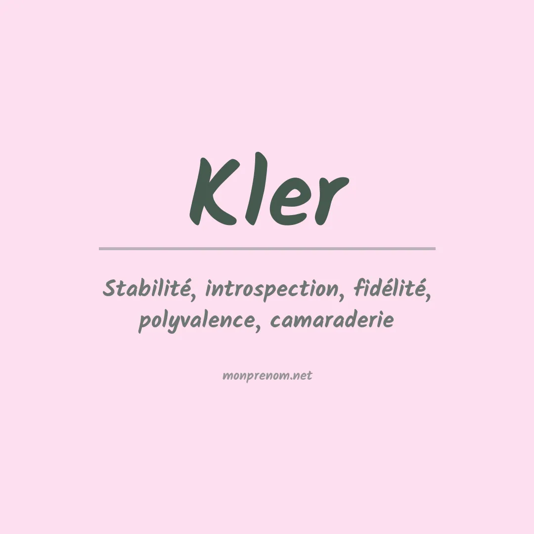 Signification du prénom Kler